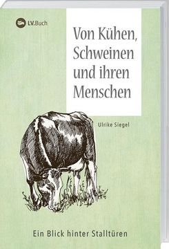 portada Von Kühen, Schweinen und Ihren Menschen (en Alemán)