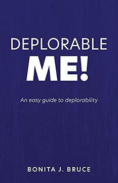 portada Deplorable Me! An Easy Guide to Deplorability (0) (in English)