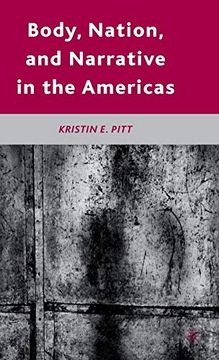 portada Body, Nation, and Narrative in the Americas (en Inglés)