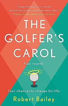 portada The Golfer'S Carol: Four Rounds. Four Life-Changing Lessons. (in English)