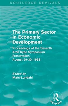 portada The Primary Sector in Economic Development (Routledge Revivals) (in English)