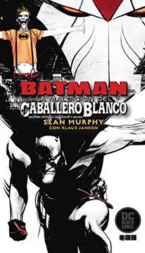 portada Batman: La Maldición del Caballero Blanco - Edición Limitada en b