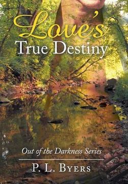 portada Love's True Destiny: Out of the Darkness Series