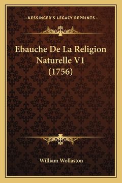 portada Ebauche De La Religion Naturelle V1 (1756) (en Francés)