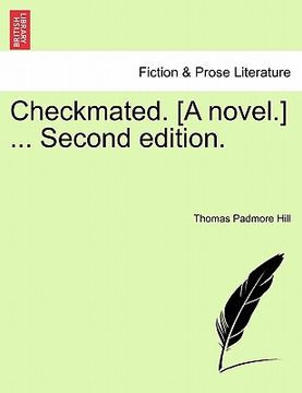 portada checkmated. [a novel.] ... second edition. (en Inglés)