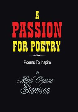 portada A Passion for Poetry: Poems to Inspire (en Inglés)