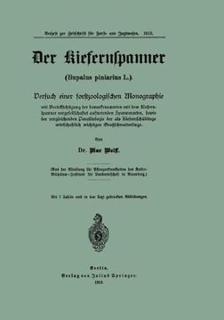 portada Der Kiefernspanner (Bupalus Piniarius L.): Versuch Einer Forstzoologischen Monographie Mit Berucksichtigung Der Bemerkenswerten Mit Dem Kiefernspanner