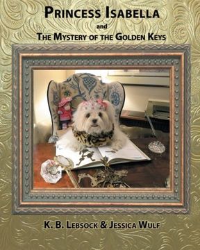 portada Princess Isabella and The Mystery of the Golden Keys (Volume 2)
