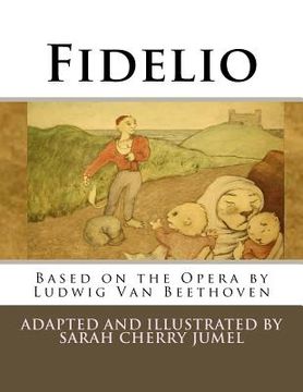 portada Fidelio: Based on the Opera by Ludwig Van Beethoven(Coloring book) (en Inglés)