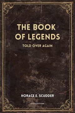 portada The Book of Legends: Told over again (New Illustrated Large Print Edition)