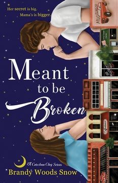 portada Meant To Be Broken (in English)