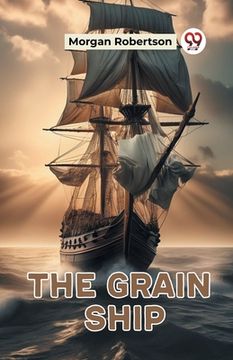 portada The Grain Ship (en Inglés)