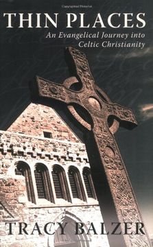 portada Thin Places: An Evangelical Journey Into Celtic Christianity (en Inglés)