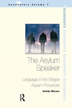 portada The Asylum Speaker: Language in the Belgian Asylum Procedure (in English)