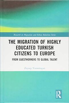 portada The Migration of Highly Educated Turkish Citizens to Europe: From Guestworkers to Global Talent (in English)