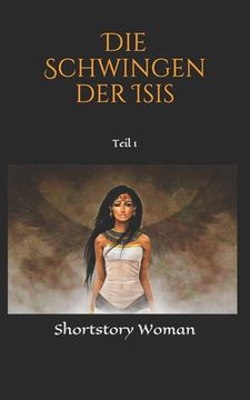 portada Die Schwingen der Isis: Teil I