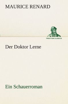 portada Der Doktor Lerne: Ein Schauerroman (TREDITION CLASSICS) (German Edition)