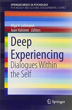 portada Deep Experiencing: Dialogues Within the Self (Springerbriefs in Psychology) (en Inglés)