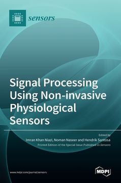 portada Signal Processing Using Non-invasive Physiological Sensors 