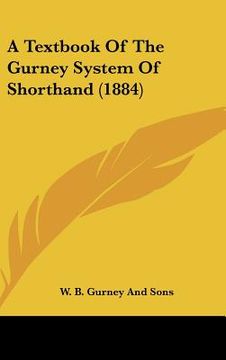 portada a textbook of the gurney system of shorthand (1884) (en Inglés)