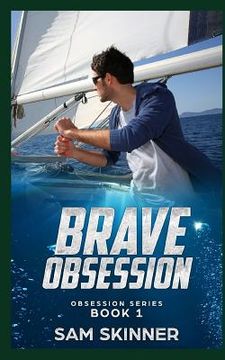 portada Brave Obsession: Obsession Series Book 1 (en Inglés)