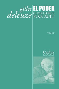 portada El Poder. Curso Sobre Foucault. Tomo II