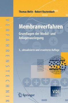 portada Membranverfahren: Grundlagen der Modul- und Anlagenauslegung (VDI-Buch) (German Edition) (en Alemán)