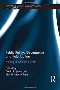 portada Public Policy, Governance and Polarization: Making Governance Work (in English)