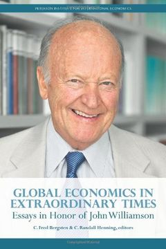portada Global Economics in Extraordinary Times: Essays in Honor of John Williamson (en Inglés)