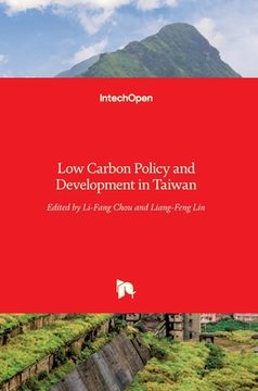 portada Low Carbon Policy and Development in Taiwan (en Inglés)