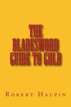 portada The Bladesword guide to Gold (in English)