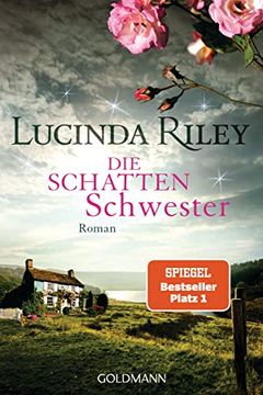portada Die Schattenschwester: Roman - die Sieben Schwestern 3 (in German)