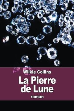 portada La Pierre de Lune (French Edition)