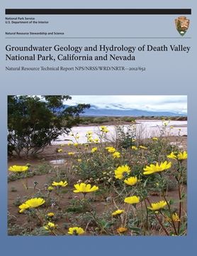 portada Groundwater Geology and Hydrology of Death Valley National Park, California and Nevada (en Inglés)