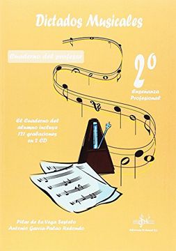 portada Dictados Musicales 2º Enseñanza Profesional: Cuaderno del Profesor (in Spanish)