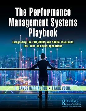 portada The Performance Management Systems Playbook: Integrating the iso 56002 and 56004 Standards Into Your Business Operations