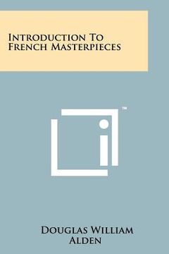 portada Introduction to French Masterpieces (in French)
