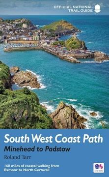 portada South West Coast Path: Minehead to Padstow: National Trail Guide (National Trail Guides)