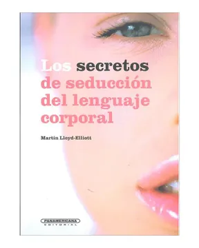 portada LOS SECRETOS DE SEDUCCIÓN DEL LENGUAJE CORPORAL