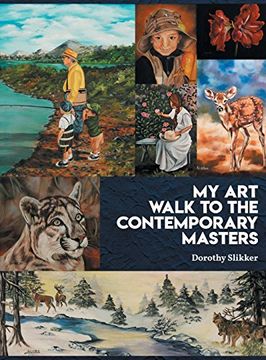 portada My art Walk to the Contemporary Masters (in English)