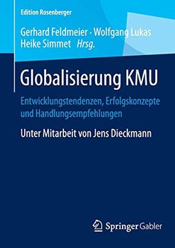portada Globalisierung Kmu. Entwicklungstendenzen, Erfolgsrezepte und Handlungsempfehlungen. (en Alemán)