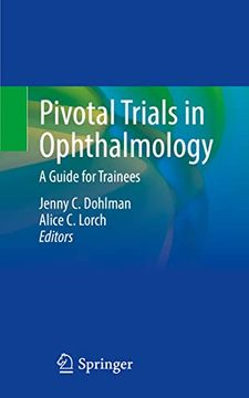 portada Pivotal Trials in Ophthalmology: A Guide for Trainees