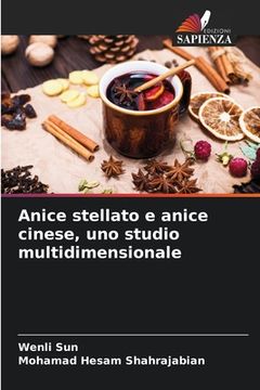 portada Anice stellato e anice cinese, uno studio multidimensionale (en Italiano)