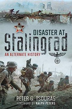 portada Disaster at Stalingrad: An Alternate History (en Inglés)