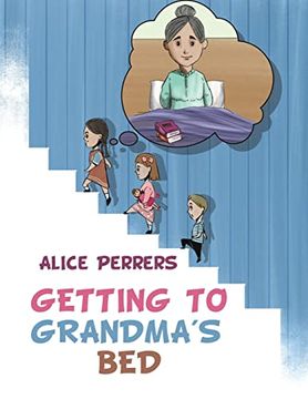 portada Getting to Grandma'S bed (en Inglés)