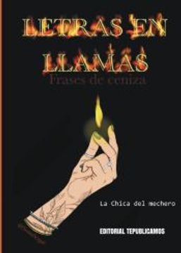 portada Letras en Llamas, Frases de Ceniza.