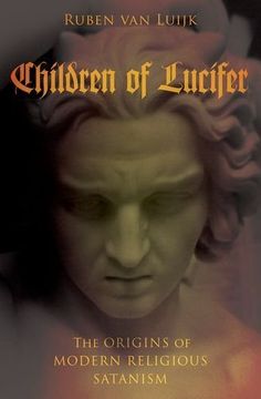 portada Children of Lucifer: The Origins of Modern Religious Satanism (Oxford Studies in Western Esotericism) (in English)