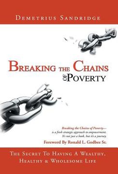 portada Breaking the Chains of Poverty (en Inglés)