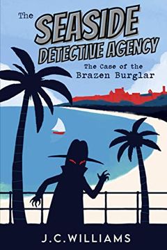 portada The Seaside Detective Agency - The Case of the Brazen Burglar (en Inglés)