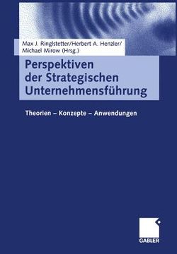 portada Perspektiven Der Strategischen Unternehmensführung: Theorien -- Konzepte -- Anwendungen (en Alemán)